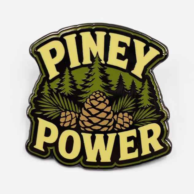 Piney Power Enamel Pin - True Jersey