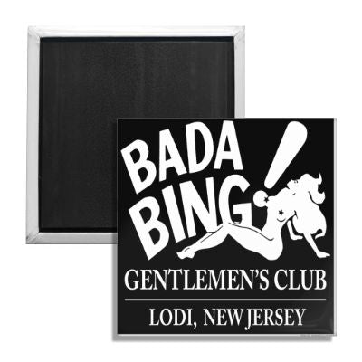 Bada Bing Gentlemen's Club Fridge Magnet