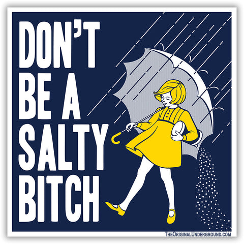 Don't Be a Salty Bitch Car Magnet