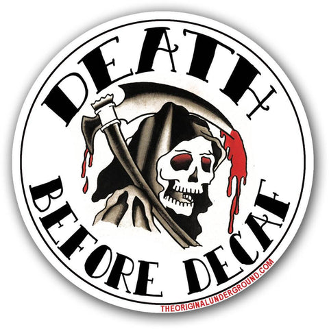 Death Before Decaf Sticker - True Jersey